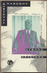 NABOKOV; VLADIMIR: STRONG OPINIONS. - 1990. /ber/
