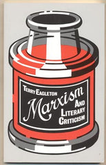 EAGLETON; TERRY: MARXISM AND LITERARY CRITICISM. - 1976. /ber/