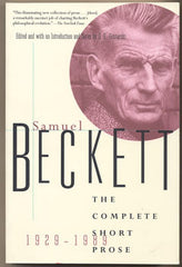 BECKETT; SAMUEL: THE COMPLETE SHORT PROSE 1929 - 1989. /ber/