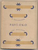 TĚSNOHLÍDEK; RUDOLF: PAVÍ OKO. - (1922). Obálka MILÉN. Tři ballady.