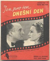 JEN PRO TEN DNEŠNÍ DEN. - 1939. Kristián. Adina Mandlová; Oldřich Nový. /písničky/noty/