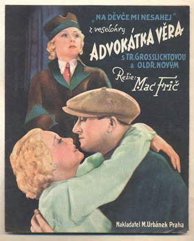 Advokátka věra. Oldřich Nový; Truda Grosslichtová. /písničky/noty/