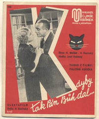 KDYBY TAK PÁN BŮH DAL... - 1937. Falešná kočička. Oldřich Nový; Věra Ferbasová. /písničky/noty/