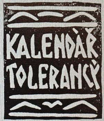 Váchal - JOSEFA VÁCHALA; DŘEVORYTCE; NOVÝ KALENDÁŘ TOLERANCÝ - 1982. Samizdat; faksimile; 20 exemplářů. /sr/ REZERVACE