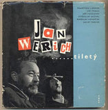 JAN WERICH.......tiletý. - 1965. 1. vyd. /60/