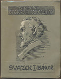 1933. Úprava FRANTIŠEK BÍLEK. Otokar Březina. Básně; Prosa; Prvotiny.