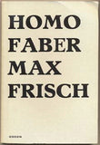 FRISCH; MAX: HOMO FABER / ZPRÁVA. - 1967.