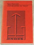 1972. 1. české vyd.; obálka JAN KOTÍK. /exil/