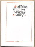 MALÍŘSKÉ ROZPRAVY MNICHA OKURKY. - 1996. /Čína/Asie/