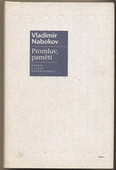 NABOKOV; VLADIMIR: PROMLUV; PAMĚTI. - 1998. /autobiografie/