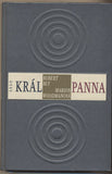 BLY; ROBERT; WOODMANOVÁ; MARION: KRÁL PANNA. - 2002. O smíření mužského a ženského pohlaví. Ilustrace DANČO.