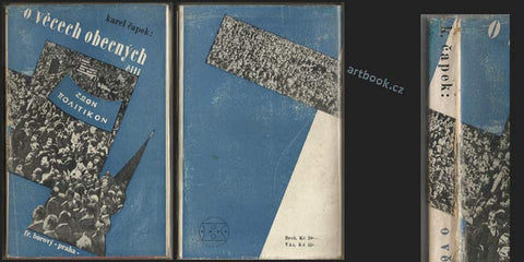 1932. 1. vyd. Borový; Spisy Bratří Čapků sv. XXXII. Obálka KAREL TEIGE.