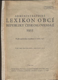 ADMINISTRATIVNÍ LEXIKON OBCÍ REPUBLIKY ČESKOSLOVENSKÉ 1955. - 1955. /místopis/statistika/