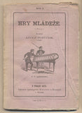 POTŮČEK; ADOLF: HRY MLÁDEŽE. - 1873. /dětské hry/