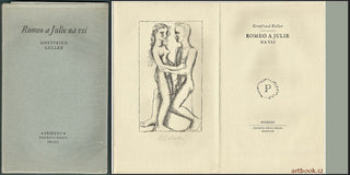 Svolinský - KELLER; GOTTFRIED: ROMEO A JULIE NA VSI.  - 1949. Pour; XIII. sv. 'Příběhů'; rytiny  KAREL SVOLINSKÝ; typo O. MENHART; ruční pap.