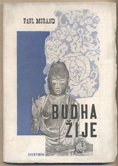 MORAND; PAUL: BUDHA ŽIJE. - 1928. Obálka MUZIKA.