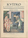 Moravec - KVÍTKO Z ČERTOVY ZAHRÁDKY. - Č. 46. - 1928. Nedělní příloha Českého slova. Obálka A. MORAVEC. /kvítko/