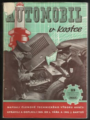 FAJFR; RUDOLF: AUTOMOBIL V KOSTCE. - 1951. /technika/automobily/