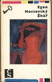 HOSTOVSKÝ; EGON: ŽHÁŘ. - 1968. Knihovna lidové četby. /60/