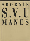 SBORNÍK S.V.U. MÁNES. - 1992. /katalog/