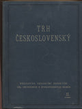 TRH ČESKOSLOVENSKÝ. - 1931. /OBCHODNÍ A ŽIVNOSTENSKÁ KOMORA/