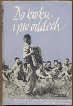 1954. Zpěvník lidových písní. Uspořádal ADAMÍRA.