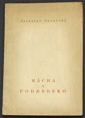 PASOVSKÝ; JAROSLAV: MÁCHA A PODBRDSKO. - 1936. Původní Máchovy kresby z Podbrdska; Žebrák (2x); Točník; Týřov. /Mácha/