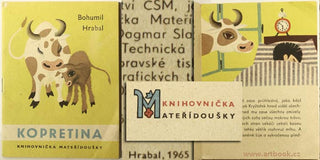 HRABAL; BOHUMIL: KOPRETINKA. - 1965. 1. vyd.; Knihovnička Mateřidoušky;  il. JITKA KOLÍNSKÁ.