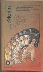 MARTIN; EDUARD: MILENCI NAŠICH ŽEN. - 1989. /sci-fi/fantazie/science fiction/