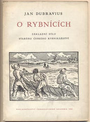 DUBRAVIUS; JAN: O RYBNÍCÍCH. - 1953. Obálka LEDR.