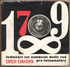 EINHORN; ERICH: SEDMNÁCT SET OSMDESÁT DEVĚT RAD PRO FOTOAMATÉRY. - 1968. Obálka SKÁCEL. /fotografie/fotografické techniky/