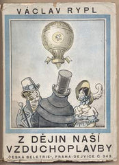 RYPL; VÁCLAV: Z DĚJIN NAŠÍ VZDUCHOPLAVBY. - Obálka HARTMAN.