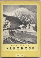 DOSTÁL; JOSEF: KRKONOŠE. - 1954. /místopis/