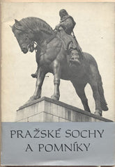 KREJČÍ; MILAN: PRAŽSKÉ SOCHY A POMNÍKY. - 1979. /pragensie/