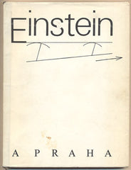 EINSTEIN A PRAHA. - Sestavil Jiří Bičák.
