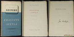 SEIFERT; JAROSLAV: ZHASNĚTE SVĚTLA. - 1939. 3. vyd. České básně; sv. 33. Podpis autora; obálka a úprava FRANTIŠEK MUZIKA. /poezie/