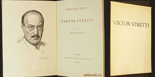 Stretti - NOVÁK; ARTHUR: VIKTOR STRETTI. - 1942. Grafické zjevy; sv.  5. Litografie. Typografická úprava METHOD KALÁB. /soupis/