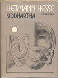 HESSE; HERMANN: SIDHÁRTHA. - 1984. Indická báseň. Frontispis BOB RAKUŠAN.