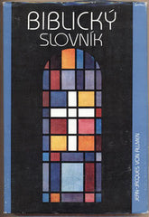ALLMEN; JEAN-JAQUES VON: BIBLICKÝ SLOVNÍK. - 1991.