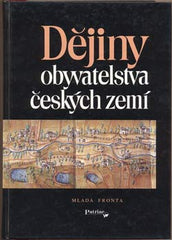 DĚJINY OBYVATELSTVA ČESKÝCH ZEMÍ. - 1998. /historire/