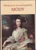 KYBALOVÁ; L; HERBENOVÁ; O.; LAMAROVÁ;M: OBRAZOVÁ ENCYKLOPEDIE MÓDY. - 1973. /móda/