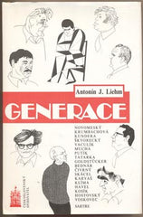 LIEHM; ANTONÍN J.: GENERACE. - 1990. Ilustrace HOFFMEISTER. Vzpomínky a korespondence.