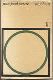 SARTRE; JEAN PAUL: NEVOLNOST. - 1967. 1. vyd. Obálka POŽÁREK. Edice Svět. /60/