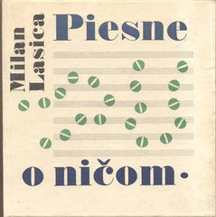 LASICA; MILAN: PIESNE O NIČOM. - 1989.