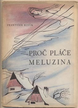 1943. 1. vyd. Podpis autora. Kresby BRUN.
