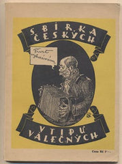 SBÍRKA ČESKÝCH VTIPŮ VÁLEČNÝCH. - 1925. /humor/