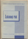 LÉČEBNÝ ŘÁD. - 1948. /zdravotnictví/