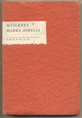 MYŠLENKY MARKA AURELIA. - 1940. Bibliotéka Henriada.
