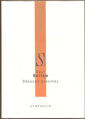 BELLOW; SAUL: DĚKANŮV PROSINEC. - 1998.