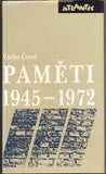 ČERNÝ; VÁCLAV: PAMĚTI. III. (1945 - 1972) - 1992. /historie/